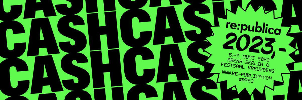 Lasst uns über Geld sprechen. Die re:publica 2023 steht unter dem #Motto CASH! 💸💰💲🪙🤑 👉re-publica.com/de/news/cash-d… 🗓️ Save the Date: Die re:publica 23 findet vom 5.-7. Juni 2023 in der @ARENABerlin und dem @Festsaal statt. #rp23 #cash