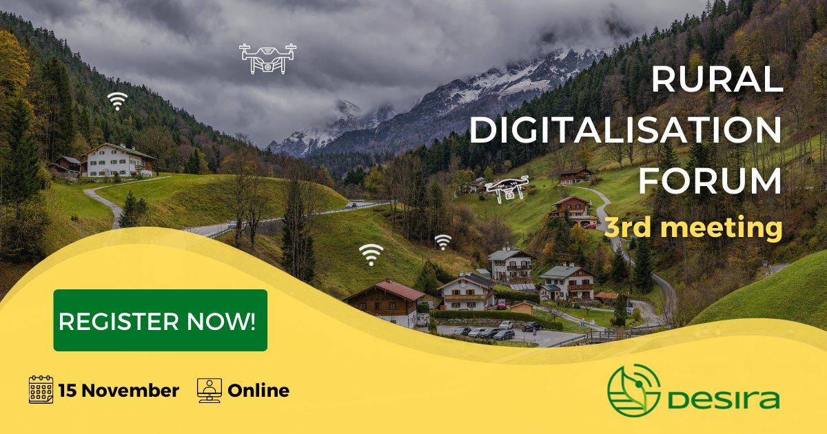 DesiraH2020's tweet photo. 🚨 REGISTRATIONS are OPEN for the #RuralDigitalisationForum! #RDFmeeting
We are looking for 🧐 experts who can support us identify policy gaps and areas needing attention, as well as the necessary actions to foster 💡 #digitalisation in #ruralareas.
➡️https://t.co/Cti4LjX3Yi https://t.co/UIiKk8cNLI
