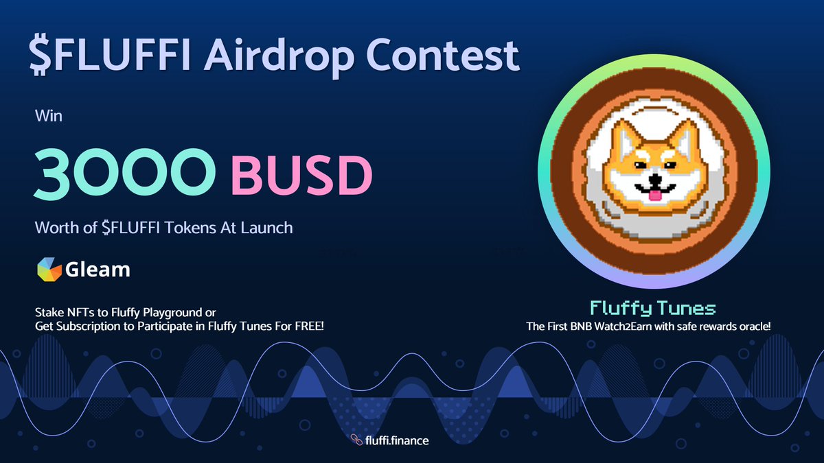 FluffyInu22's tweet image. HERE WE GO!!!

Enter this Airdrop contest to get $3000 BUSD worth of $FLUFFI at launch!

👉 gleam.io/KY9OF/fluffy-i…

You can mint NFTs and stake or get subscription for FREE!

#FLUFFI #BNB #Watch2earn #P2E #PlayToEarn #NFTCommunity #NFTGames #GleamGiveaway #NFTGiveaway #W2E