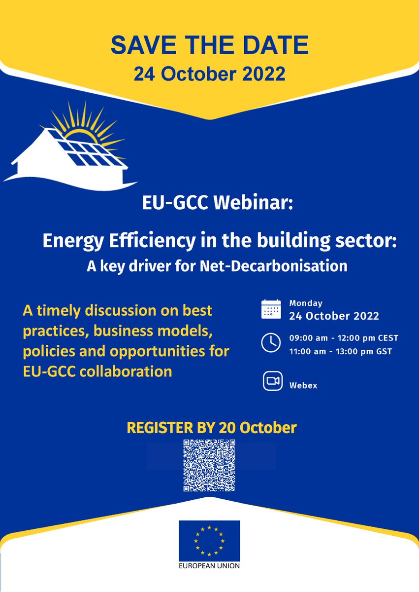 EUintheUAE's tweet photo. ⚡️Register today for our upcoming 🇪🇺 EU-GCC Webinar on #EnergyEfficiency in the building sector: "A key driver for Net-Decarbonisation."

💻 Save your spot by registering here https://t.co/xKMXViG9kq before 20 October.

#EUGreenDeal https://t.co/AyqomySHEd