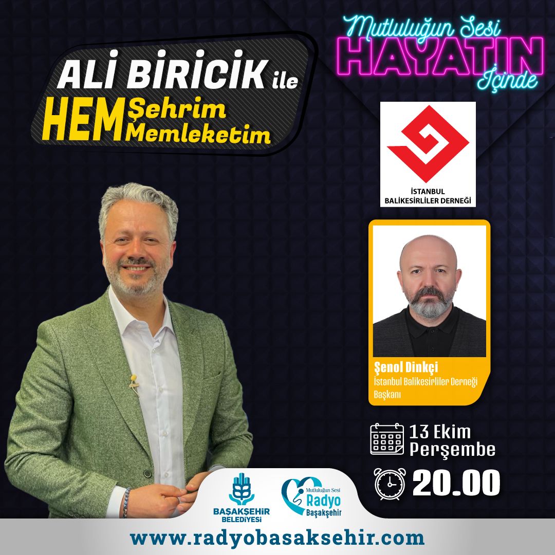 Dernek Başkanımız <a href="/SDinkci/">Senol Dinkçi</a>, 13 Ekim Perşembe 20:00'de <a href="/radyobasaksehir/">Radyo Başakşehir</a>'de Ali Biricik'in konuğu olacak.