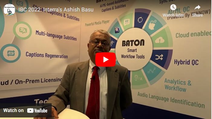 InterraSystems's tweet image. Interra&apos;s Ashish Basu Speaks to Post Perspective at IBC 2022:
postperspective.com/gallery_item/i…

#fileQC #streamingmedia #mediaquality #mediaQC #ST2110 #mediamonitoring #QoS #QoE #contentverification #mediacompliance #OTTmonitoring
