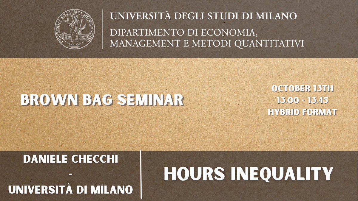 DemmUnimi's tweet photo. Tomorrow 📅⏰ in hybrid format: #brownbag #seminar @LaStatale
#Hours #Inequality
Speaker: Daniele #Checchi
https://t.co/qGLSCkuEXo https://t.co/9usss3I589
