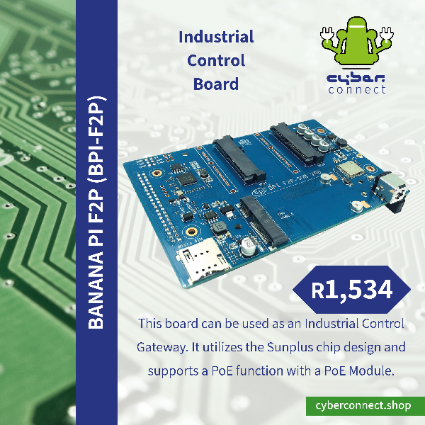 Banana Pi F2P in stock.Save time and order Online . The board can be used as an Industrial control gateway. Check out our Website for more cyberconnect.shop/.../banana-pi-… ☎: +27 11 781 8014.Watsapp: 079 706 8993 #SingleBoardComputer #DevelopmentBoard #Storage #Network