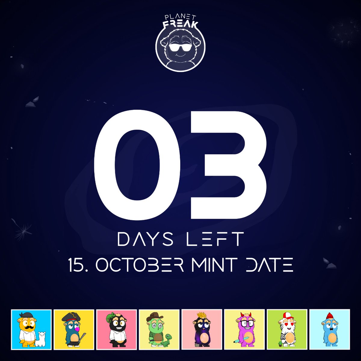 PlanetFreakNFT's tweet photo. Only 3 days left
We're excited to announce our collection will be dropping on the @planetFreakNFT launchpad on October 15th.
Follow us and retweet this tweet
Stay Tuned π€
.
.
.
#PlanetFreaks #NFT #NFT #NFTs #NFTCommunity #NFTCollection https://t.co/Jx9JxqObGz