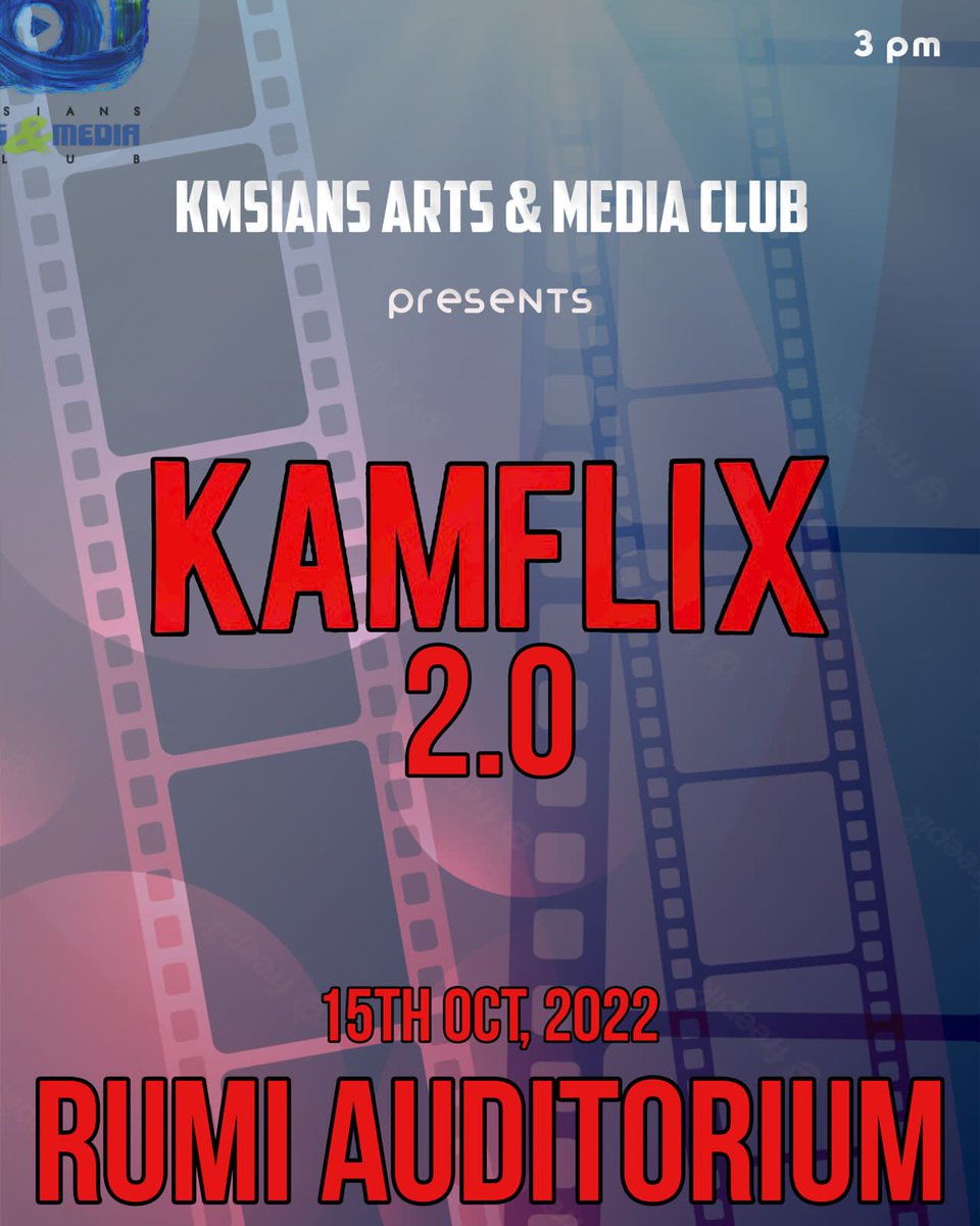 KAMCLUBOFFICIAL's tweet photo. Presenting you KAM KARNIVAL &amp; KAMFLIX 2.0 🎥
Arts, Photography, Movies, Gaming, Treasure Hunt and much more
This year has been a tough &amp; tiring task but we overcame the hardships and now it’s time to make memories
So don’t miss out!
Mark your calendars
15th August
11:30 - 5 PM https://t.co/zuZKT32n5W