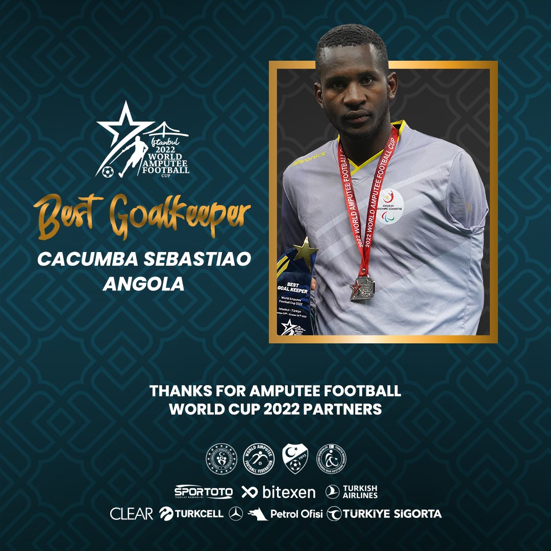 waffworldcup22's tweet photo. 🏅Amputee Football World Cup 2022 Awards 🏅

🧤 Best Goalkeeper: Cacumba Sebastiao (Angola 🇦🇴)

🤝 Fair Play: Poland 🇵🇱

#BizDahaFazlasıyız
#WeareMore #WAFFWorldCup2022 #İstanbul2022 https://t.co/PjxTF5FfYn