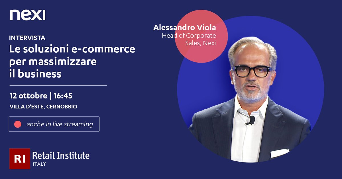 nexipayments's tweet photo. Oggi al Retail Executive Summit alle 16:45 Alessandro Viola, Head Of Corporate Sales, Nexi, parla di: Le soluzioni e-commerce per massimizzare il business.
In live streaming su Milano Finanza e ItaliaOggi, e su Sky Class CNBC – Canale 507.
Ti aspettiamo! 👇