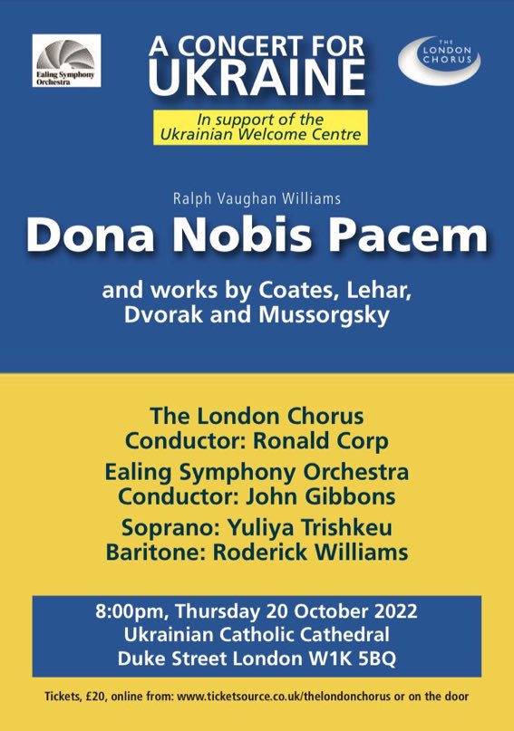 The London Chorus (@thelondonchorus) on Twitter photo On #RVW150 anniversary, we’re delighted to share that we’ll be performing ‘Dona Nobis Pacem’ at a fundraising concert for #Ukraine on Thursday 20th Oct in #London <a href="/RVWSociety/">Ralph Vaughan Williams Society #RVW</a> All the artists are donating their fees. Tickets from ticketsource.co.uk/booking/init/E… On #RVW150 anniversary, we’re delighted to share that we’ll be performing ‘Dona Nobis Pacem’ at a fundraising concert for #Ukraine on Thursday 20th Oct in #London <a href="/RVWSociety/">Ralph Vaughan Williams Society #RVW</a> All the artists are donating their fees. Tickets from ticketsource.co.uk/booking/init/E…