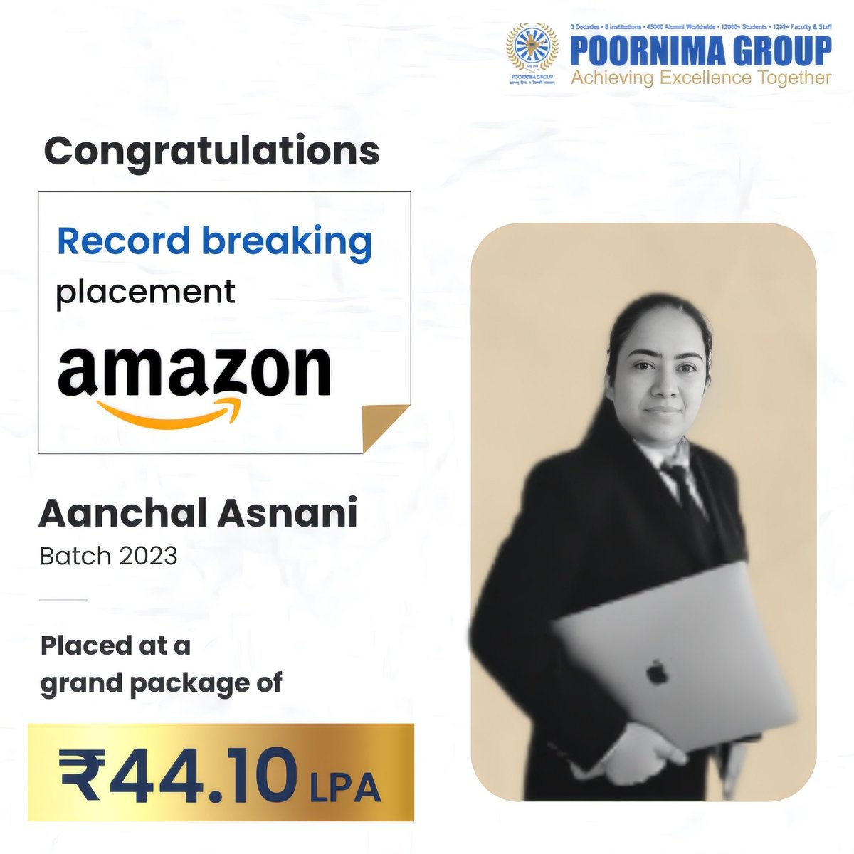 PIET_Jaipur's tweet photo. Congratulations, Aanchal Asnani , for setting a true example of #success with her great #placement in @amazon at a #highestpackage of ₹44.10 Lacs!
We are sure that her future will be bright, brilliant, and promising.
#poornimagroup #placed https://t.co/WN0loJ0JNo