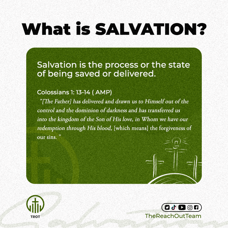 Reach_4_Christ's tweet photo. What really is salvation?
#Salvation
#TheReachOutTeam
#GopselTrend
#ASUUstrike https://t.co/l8RHg6lVll