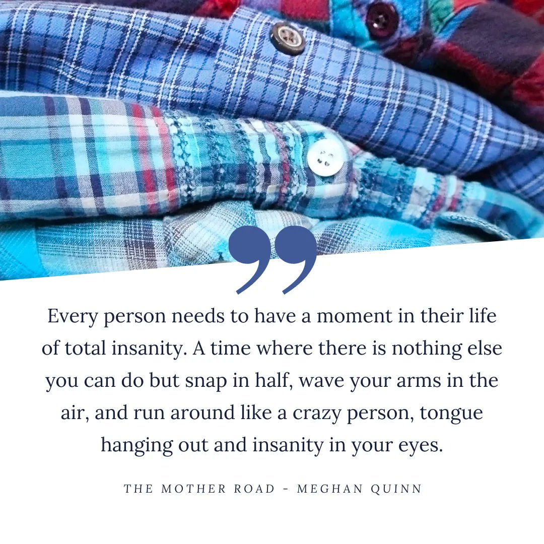 Allies_Stuff's tweet photo. "Every person needs to have a moment in their life of total insanity. A time where there is nothing else you can do but snap in half, wave your arms in the air, and run around like a crazy person, tongue hanging out and insanity in your eyes." The Mother Road - @AuthorMegQuinn https://t.co/HXCPnr7GWQ