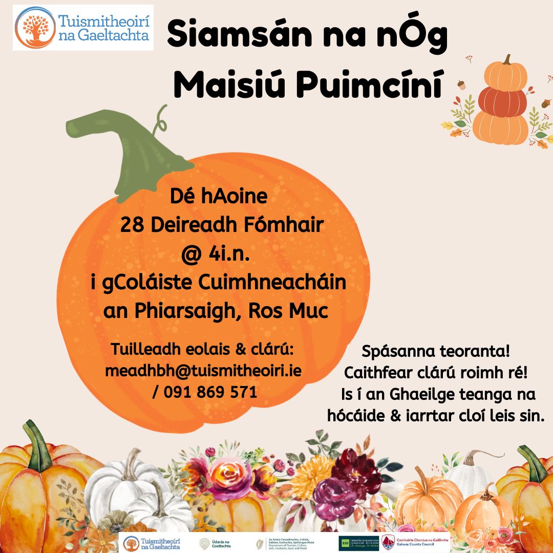 🎃Siamsán na nÓg - Maisiú Puimcíní 🎃 🎃Dé hAoine 28/10/2022 📍Ros Muc, Conamara #RosMuc #SiamsánnanÓg #TuismitheoirínaGaeltachta