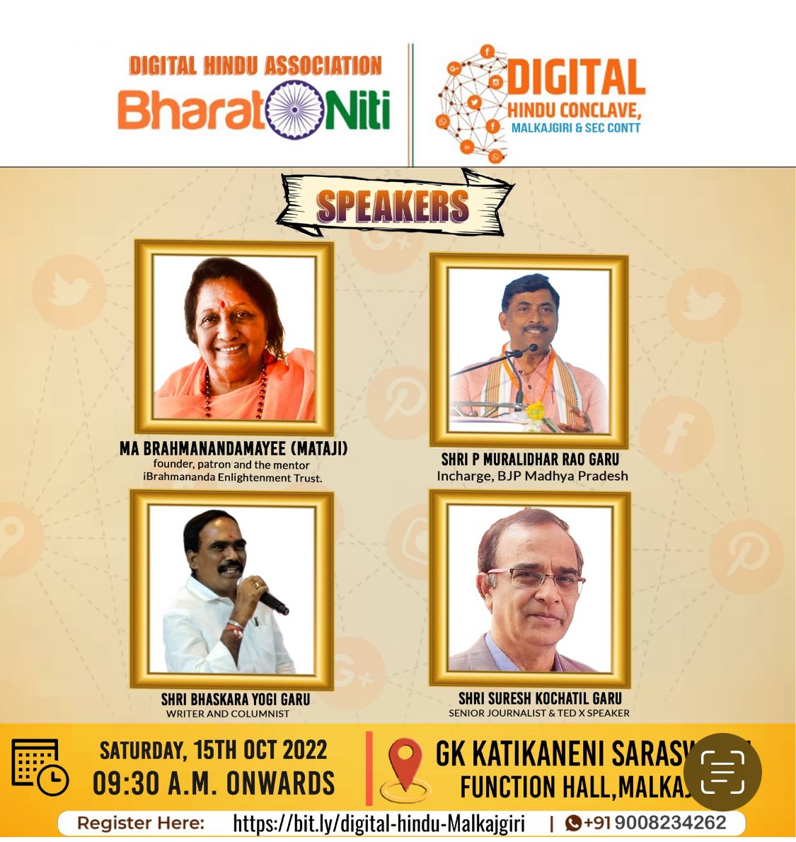 Namaskar, Register Now for DIGITAL HINDU CONCLAVE Malkajgiril on Saturday 15th October. Click and REGISTER here 👇 bit.ly/digital-hindu-… @PMuralidharRao @PMROffice @kochattil