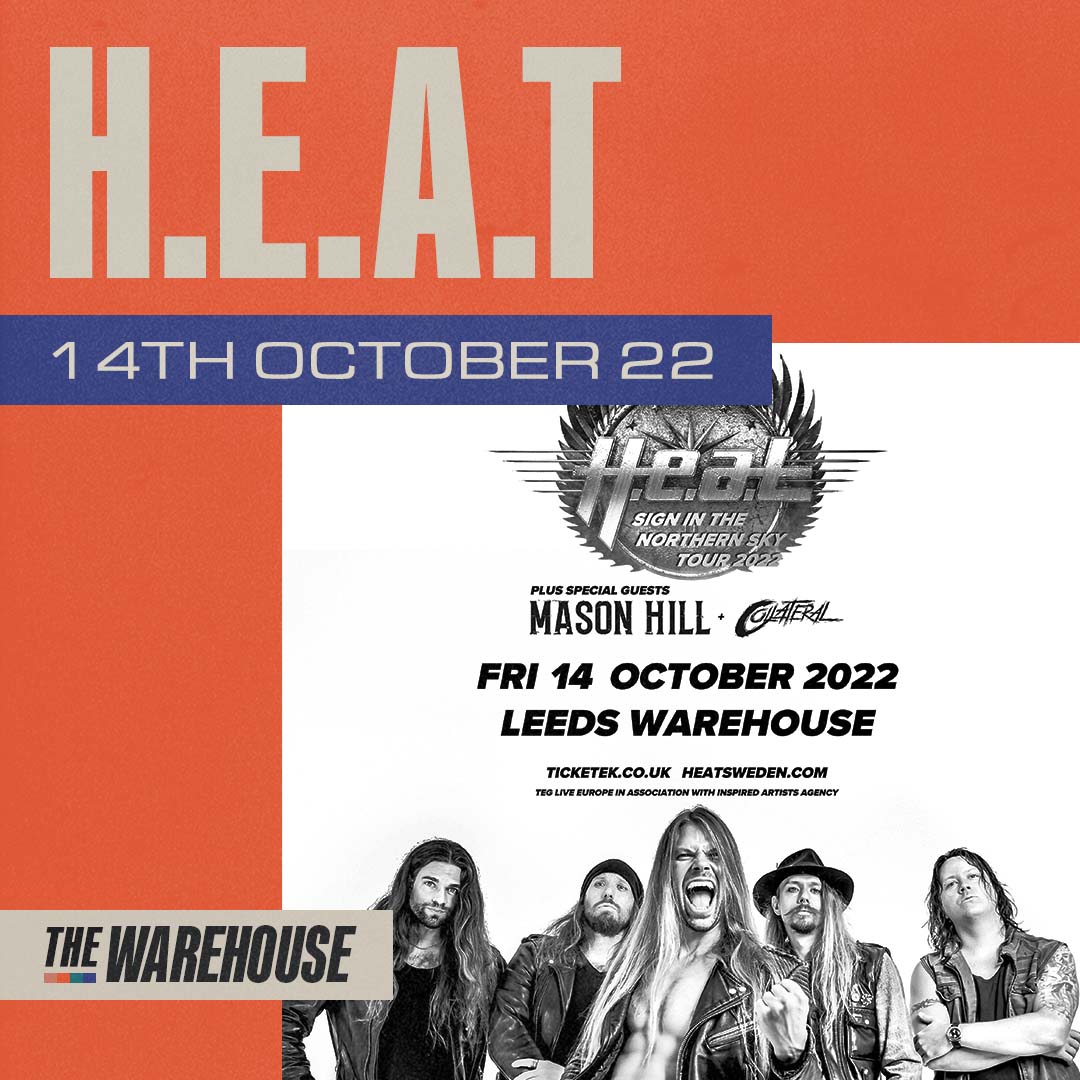 Final Call 🔥 Come see @heatsweden Sign In The Northern Sky Tour this October in Leeds 🤘 🎟️ Grab the final few tickets here: bit.ly/3Ea6R4K