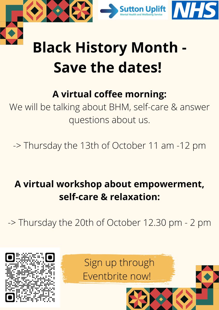 SuttonUplift's tweet image. There is still time to sign up for our Black History Month events! You can simply sign up through Eventbrite, the link is in our bio.

#BlackHistoryMonth #BlackHistory #London #NHS #workshop #swlstg @SWLSTG @SWLSTG_EDI #WellbeingWednesday #sutton #suttonuplift