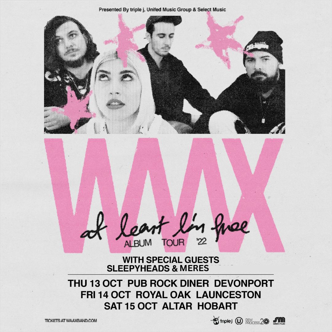 Catch Waax along with The Sleepyheads &amp; Meres this weekend.

Tickets from waaxband.com