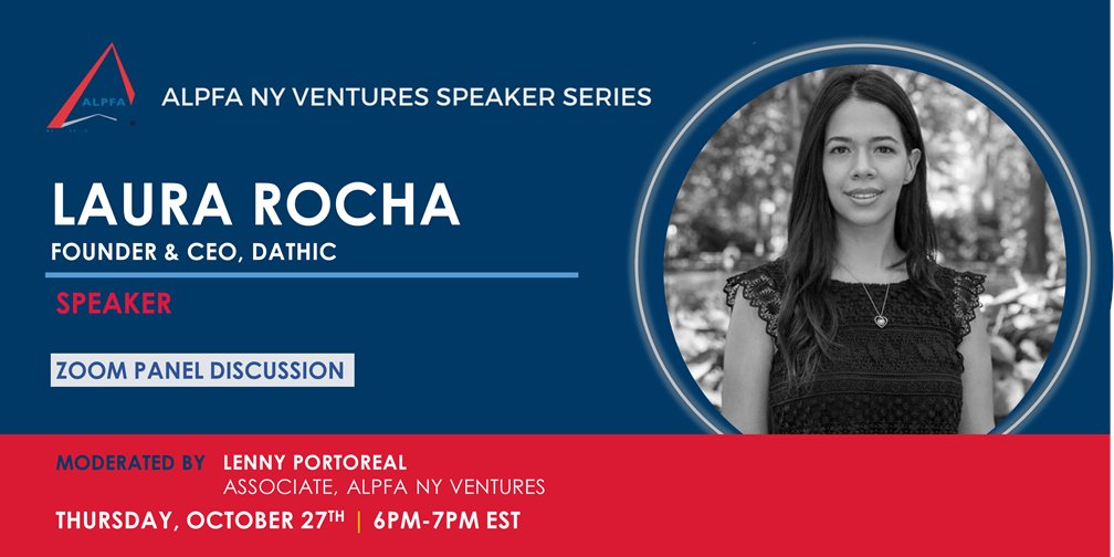 ALPFA_NY's tweet photo. Join us for a fireside chat featuring Laura Rocha of @DathicTech, moderated by Lenny Portorreal, Associate @ALPFA_NY Ventures!

REGISTER HERE TODAY: https://t.co/0SwL8NSm9C https://t.co/4T2oBi49Gz