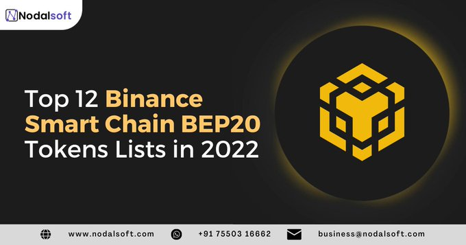 crypto_ave2's tweet photo. Explore the top 12 #BinanceSmartChain BEP20 Tokens List in 2022 from @Nodal_Soft Technologies. This guide helps you to know which #BEP20 token suits your #business. Explore more
 👉 https://t.co/0L2Bmt60IH #BSC #Cryptocurrency #Crypto #Token https://t.co/qd14dlfGGv