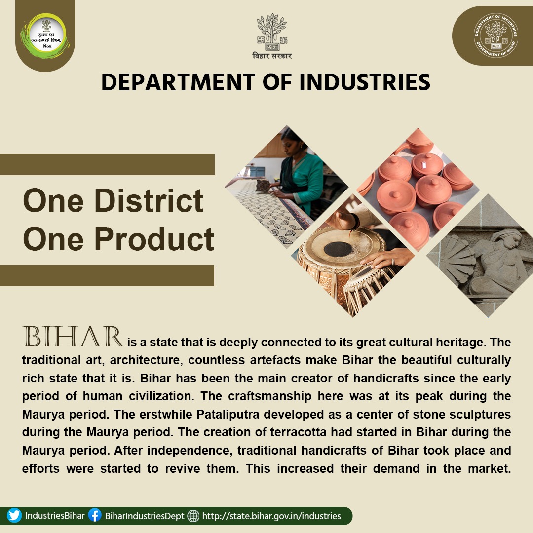 IndustriesBihar's tweet photo. One District One Product: Bihar is a state that is deeply connected to its great cultural heritage.
@samirmahaseth_
@SandeepPoundrik
@IndustriesBihar
#OneDistrictOneProduct
#BiharStartUpPolicy https://t.co/tE7yDdlRXb