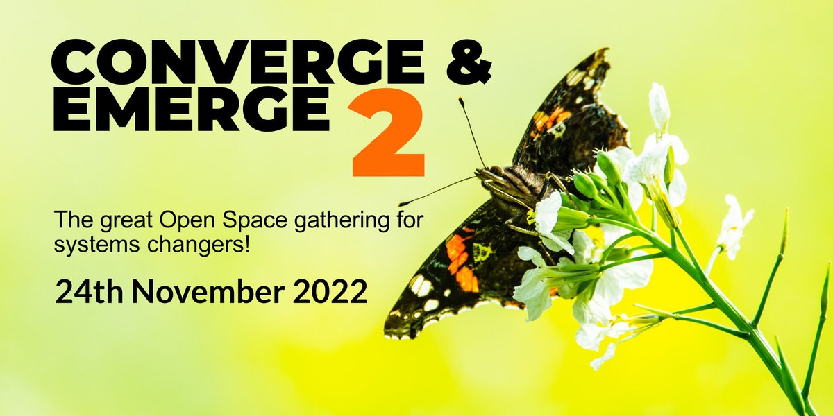 Tickets are now available for Converge &amp; Emerge: 2 the open space for the systems change community. Come along to share and expand your knowledge of systems change practice. Or just to learn if this topic is new to you. bit.ly/3eftytx