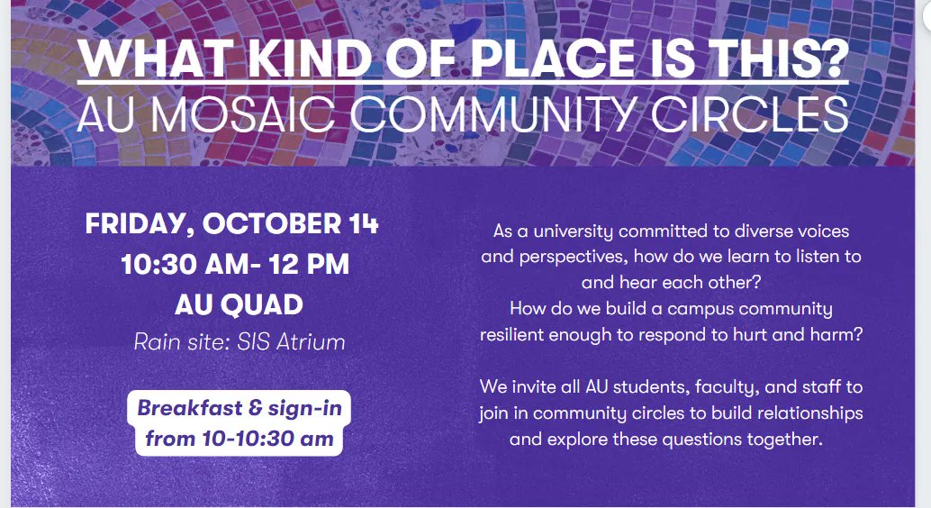 Come to the Quad this Friday for a curated conversation on how the AU community can better engage with one another. We’ll also explore how we can build a more inclusive campus through guided dialog during this event hosted by AU Mosaic Affinity. RSVP at bit.ly/3CEuxwY