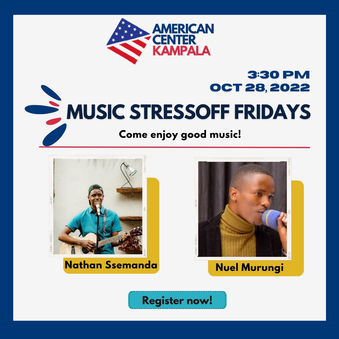 Long week? Come unwind in a thrilling musical session at the #AmericanCenterKampala with musicians Nuel Murungi and Nathan Ssemanda on Friday October, 28th at 3:30pm EAT. To be part of this event, fill in this form >>cutt.ly/yBoPOZn