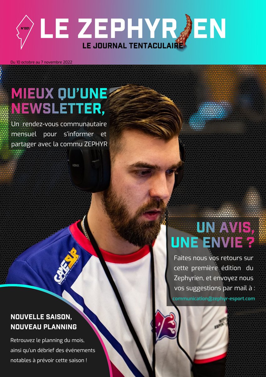 Zephyr esport lance son magazine #communautaire 

"Le Zephyrien" ! 

Toute l'actualité du mois y sera racontée avec des anecdotes croustillantes ainsi que le planning des compétitions futures ! 🔥🐙

Pour le lire rejoignez le discord : discord.gg/TNr4JY6J