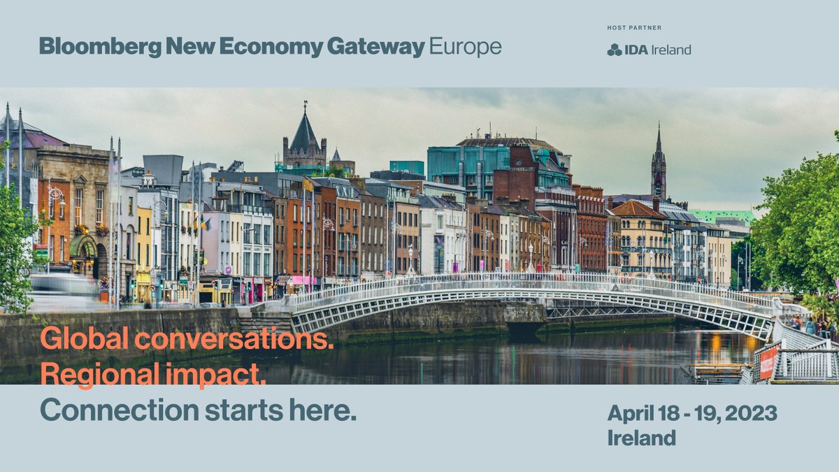 IDAIRELAND's tweet photo. Delighted to announce our partnership with Bloomberg New Economy @BBGNewEconomy hosting the inaugural European Gateway in Ireland in 2023 - https://t.co/cMNwp1pQhl #WhyIreland #InvestInIreland https://t.co/Zy4UP7218y
