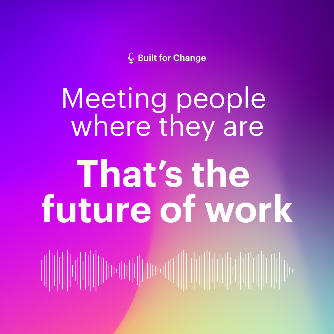 We sat down with a Work Futurist, a Founder and CEO, and a Global Talent Lead. Hear what they had to say about the #FutureOfWork on episode 18 of the #BuiltForChange podcast: accntu.re/3rFlfKY