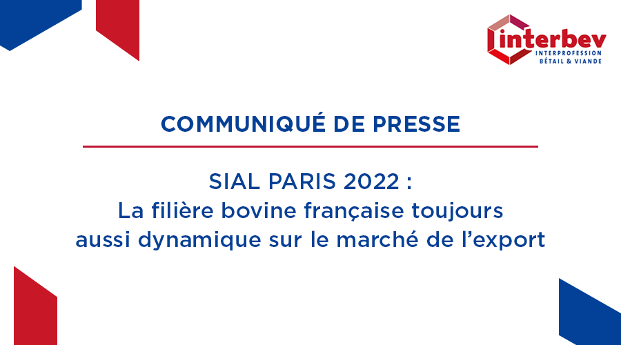 Interbev_fr's tweet photo. INTERBEV participe, aux côtés d’INAPORC, à l'édition 2022 du #SIALParis.
📅 Du 15 au 19 oct. 📍 Hall 6 E188
🤝 Echanger avec nos partenaires et nouer de nouveaux contacts avec des visiteurs venus d’Europe et du marché international.
➡️CP : https://t.co/ei0rAY8fst
#FrenchBeef https://t.co/Ybf3q60cdP