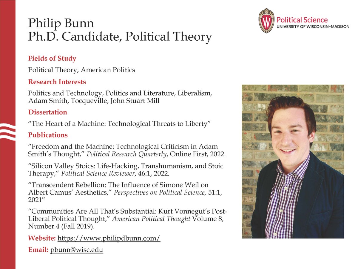 Today our featured graduate student on the job market is Ph.D. candidate Philip Bunn! Philip specialize in Political Theory and American Politics, with a focus on normative questions relating to new technology and liberty.