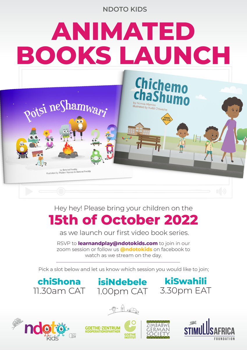 Join us on Saturday 15 October 2022 for a Zoom event at Ndoto Kids as they launch their first round of animated story books from their Nyambo dzevana series in chiShona, siNdebele and kiSwahili. #nyambodzevana #childreneducation #ChildrensBooks #chishona #sindebele #kiswahili