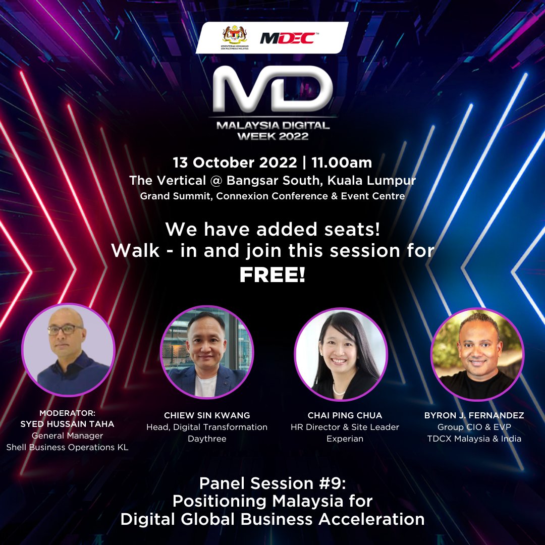 We have added seats! Walk-in and join all sessions of Malaysia Digital Week 2022 (MDW2022) for FREE tomorrow on 13 October!

(1/3)

#SayaDigital #MalaysiaDigital #MDW2022
