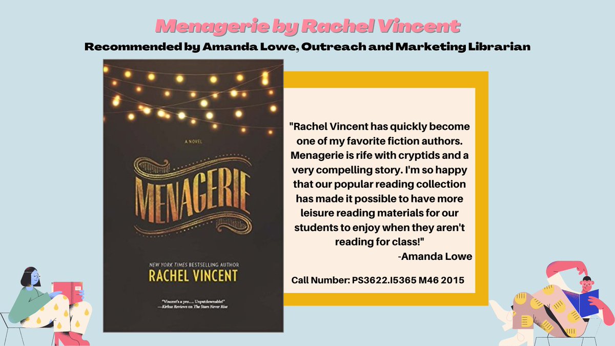 Your Wednesday Recommendation
is Menagerie by <a href="/rachelkvincent/">Rachel Vincent</a> 
"Rachel Vincent has quickly become one of my favorite
fiction authors. Menagerie is rife with cryptids and a
very compelling story."-Amanda Lowe
Check it out at the University Library!
#UAlbanyLibs #Libraries