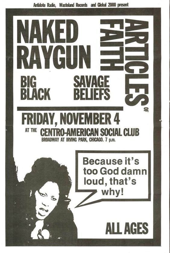 deathrockdotcom's tweet image. On this day in 1983: Naked Raygun, Articles Of Faith, Big Black and Savage Beliefs play Chicago #vintagepunkflyers #postpunk #deathrock #gothicpunk #bigblack #nakedraygun
