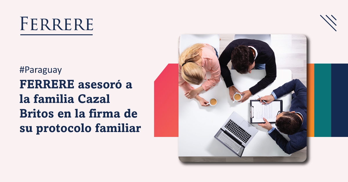 ferrere's tweet photo. #PARAGUAY El equipo de negocios familiares de FERRERE en Paraguay asesoró y acompañó a la familia Cazal Britos en el proceso de preparación y firma de un instrumento que regirá las relaciones de la familia empresaria.

Detalles: https://t.co/iMMKjDUtKC https://t.co/dPhbrEQIg0