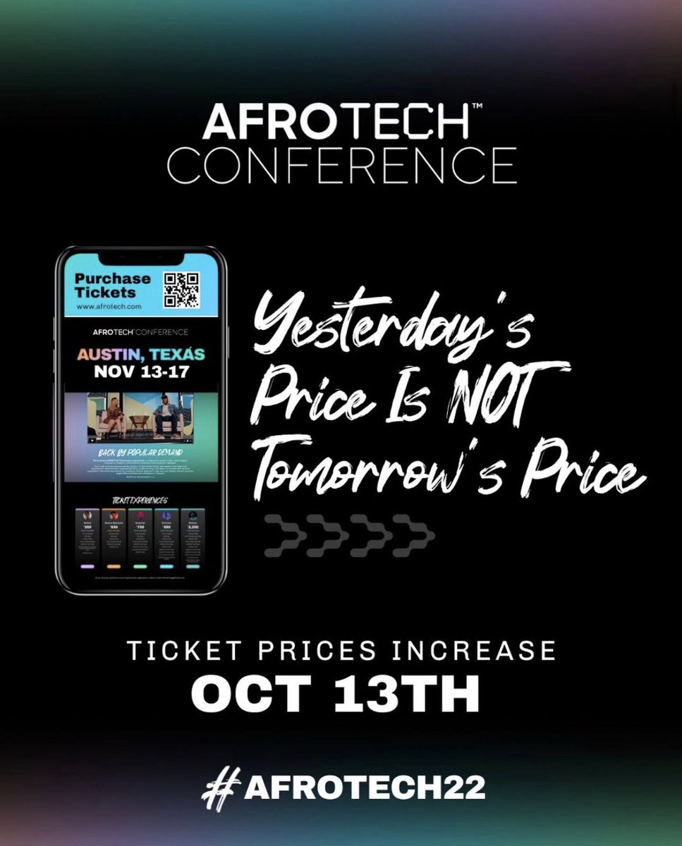 This is a 🚨#BlackTechTwitter PSA. #AfroTech tickets are almost sold out at the student and GA level. Ticket prices go up tomorrow! Grab yours today.
