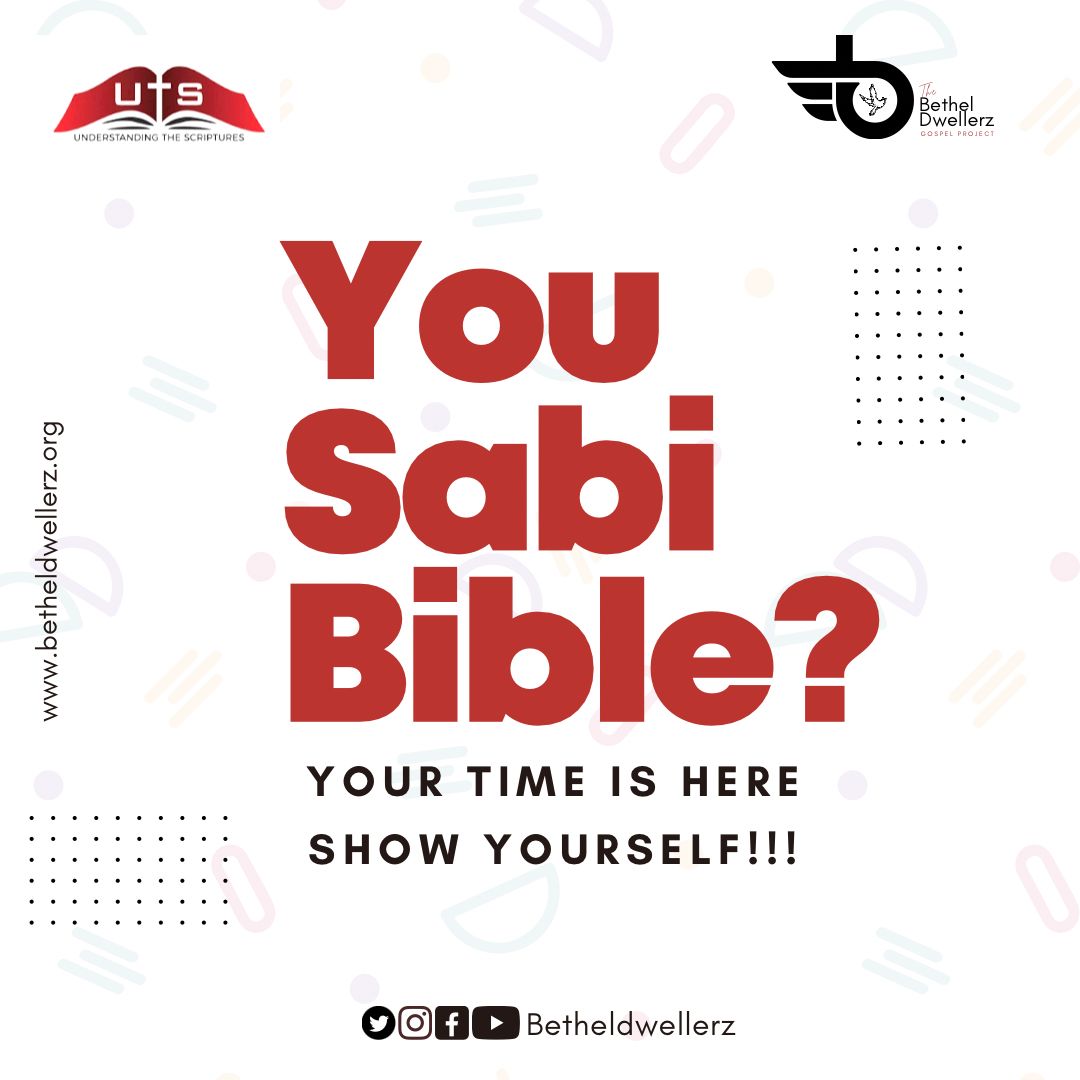betheldwellerz's tweet photo. As the day draws closer we can't wait to test your Bible knowledge and how much understanding of scriptures you have.
You sabi bible,
No be for mouth.
Come show yourself...
#tbd #betheldwellerz #uts #uts1.2 #beavoice https://t.co/gNVypV9whz
