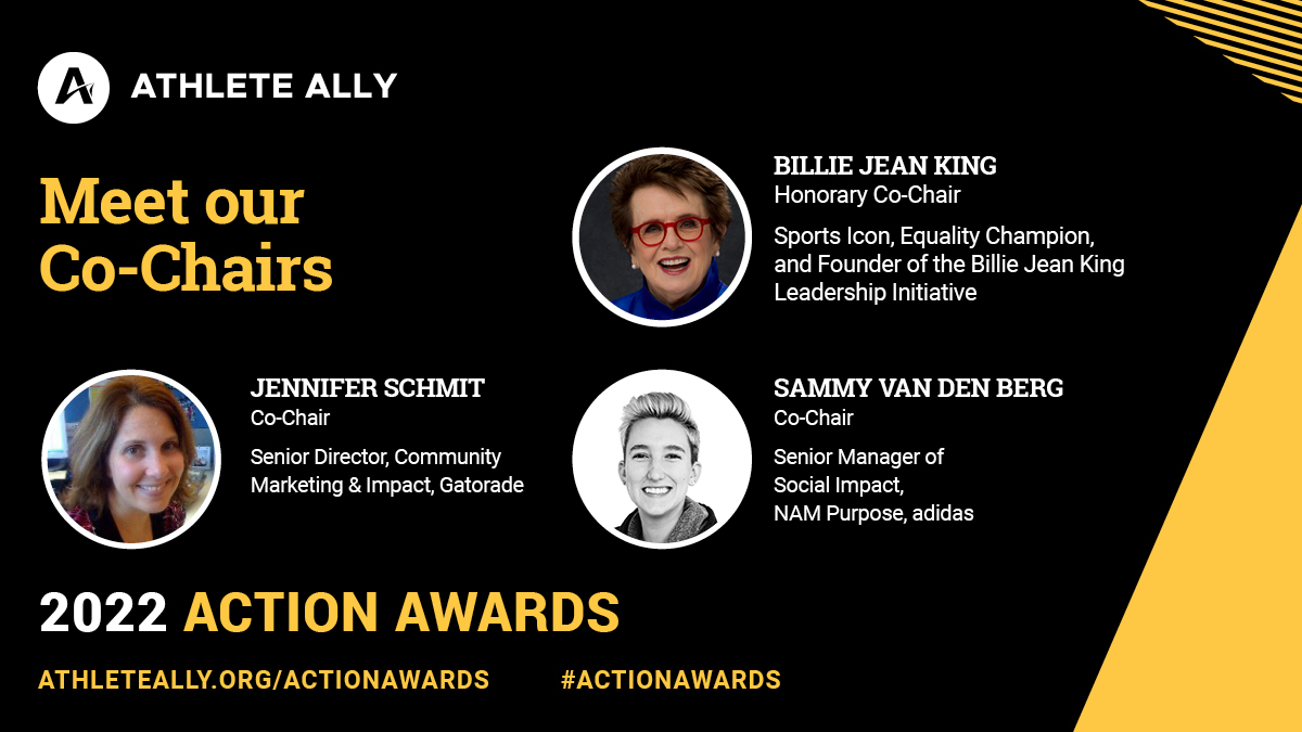 We're proud to announce our incredible co-chairs for this year's #ActionAwards — sports icon @BillieJeanKing, @adidas' @sammyvdb_ & @Gatorade's Jennifer Schmit! Join us on Oct 25 in NYC: athleteally.org/actionawards