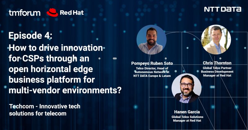 RedHatTelco's tweet image. Catch Ep.#4 of the @NTTDATA #Techcom #podcast for #telco ➡️ “How to drive innovation for CSPs through an open horizontal edge business platform for multi-vendor environments?” featuring @RedHat. Listen to the full podcast here 🎧 bit.ly/3Mn5p0V
