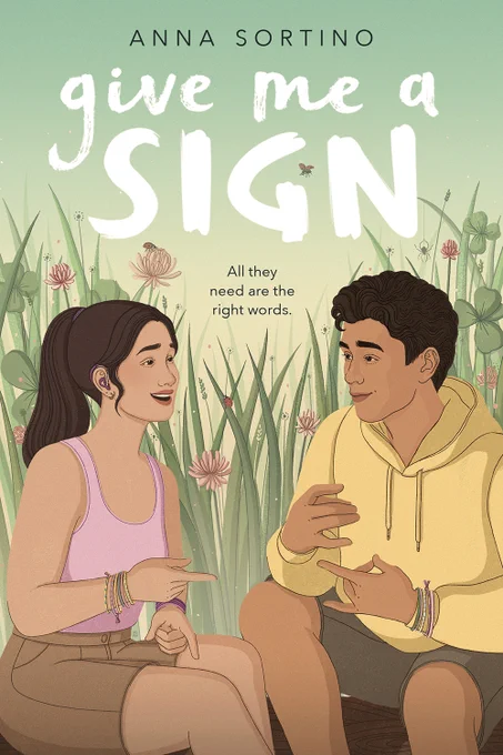 A new cover for Give Me A Sign by @annaksortino from @penguinteen! It was such a joy to read a sweet summer camp romance that celebrates a diverse cast full of disabled characters, and centers around a deaf love story. It releases 7/11/23. Thank you to my AD Kaitlin Yang! 