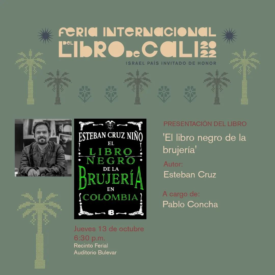 macondolit's tweet photo. Presentación de "El libro negro de la brujería" de Esteban Cruz

Fecha: jueves 13 de octubre
Hora: 6:30 p.m.
Feria Internacional del Libro de Cali 2022 @CaliFeriaLibro https://t.co/mswUjOecxa