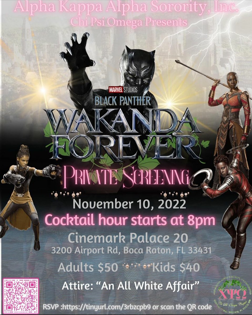 We're back! Chi Psi Omega Chapter at its finest. A private screening of Wakanda Forever. This is a family affair! Wear your all white attire on the 
