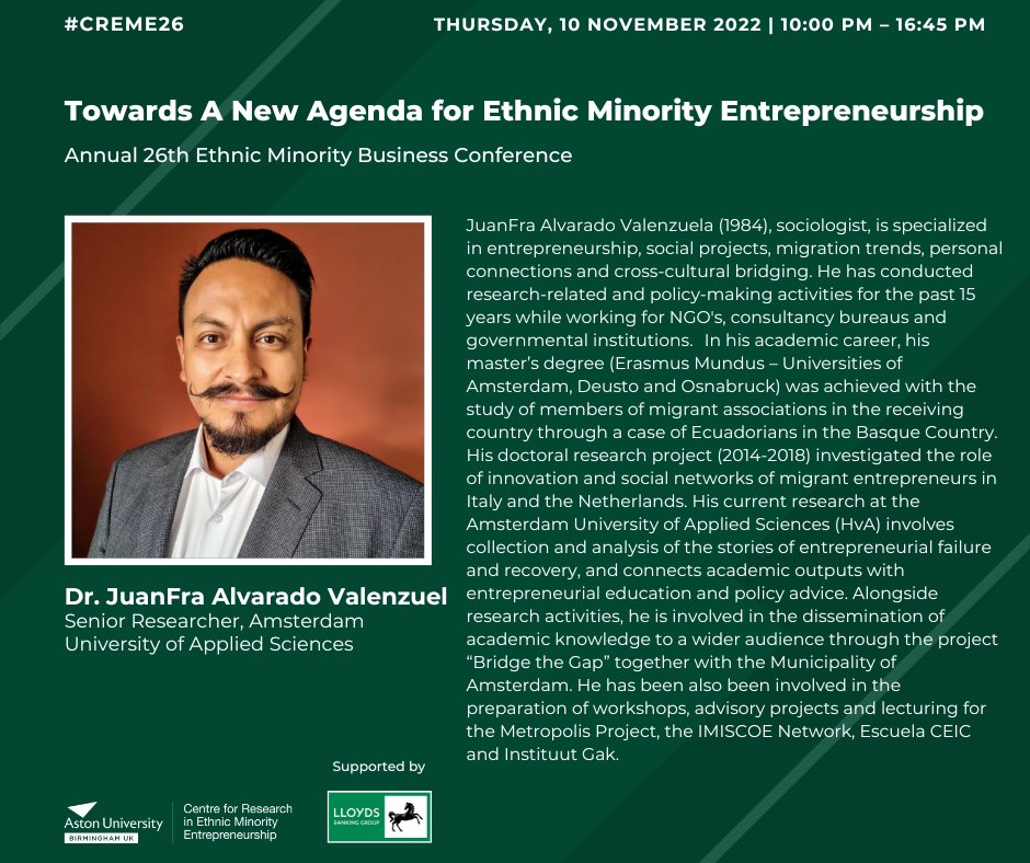 📢| Joining us on 10th November for our 26th Annual Ethnic Minority Business Conference, sponsored by <a href="/LBGplc/">Lloyds Banking Group</a> is Dr JuanFra Alvarado Valenzuela!

🗣️| JuanFra is a Senior Researcher at the <a href="/UvA_Amsterdam/">UvA Amsterdam</a> of Applied Sciences. 

Register here: ow.ly/LBZm50L88zb

#CREME2