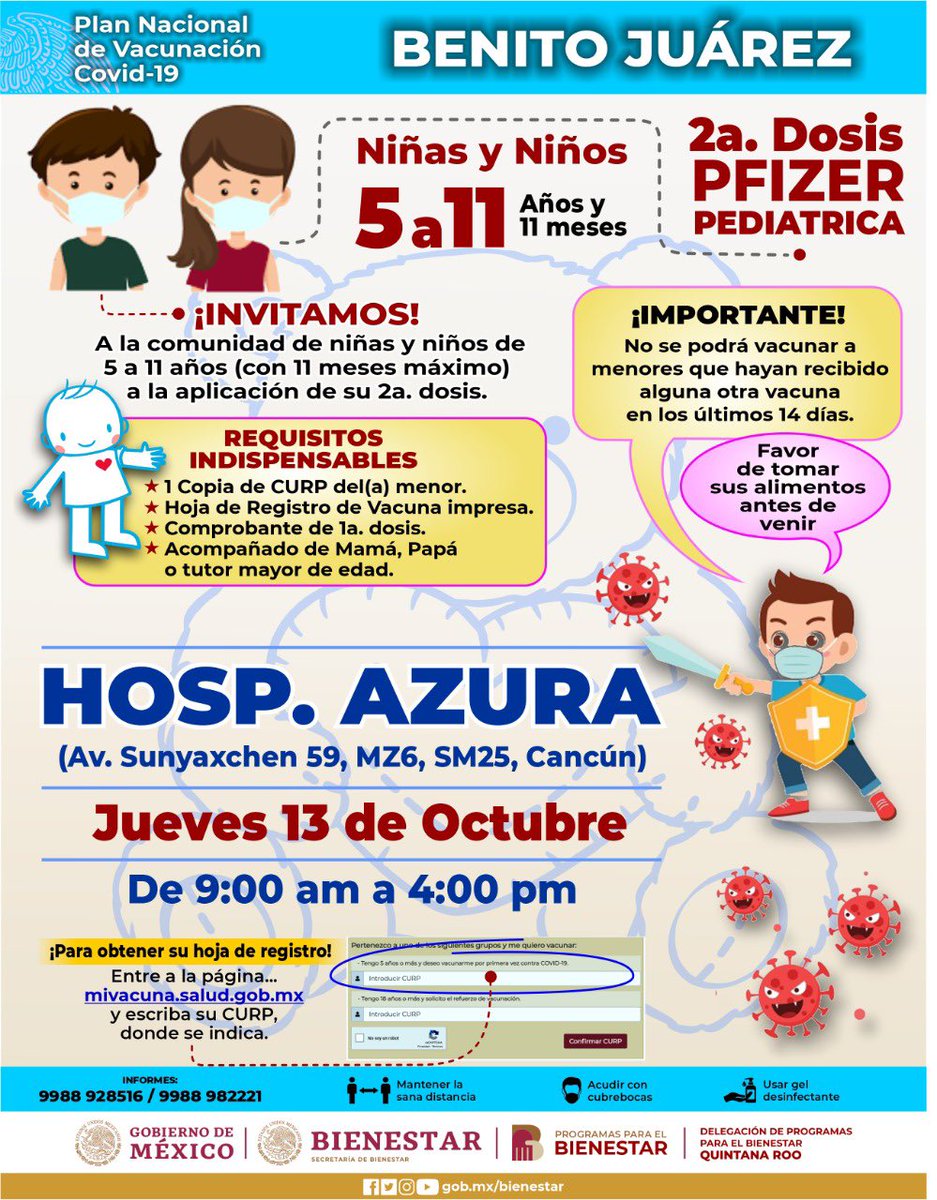 Llega a #Cancún la vacunación de la 2da dosis Pfizer pediátrica para niñas y niños de 5 a 11 años, a partir de este jueves 13 de octubre, de 9 am a 4 pm. Consulta toda la información ⬇️ <a href="/bienestarmx/">Bienestar</a> <a href="/SESA_QROO/">SESA Quintana Roo</a>