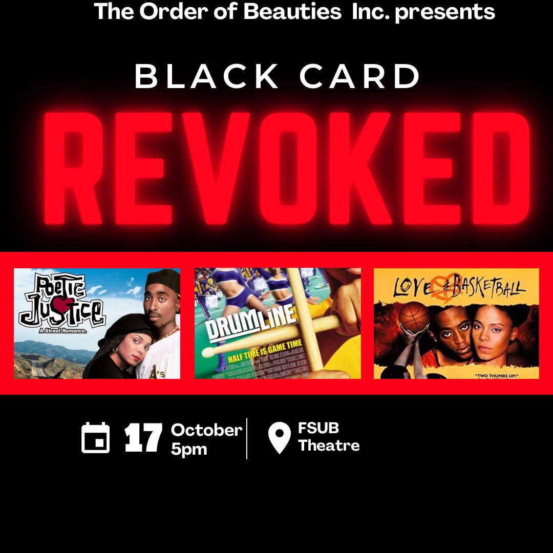 #GramFam!! Join us Monday October 17th @ 5pm in the FSUB theatre for a Black Card Revoked Movie night! The movie of the night is Drumline!! We hope to see all of your BEAUTIFUL faces there🐯👑
