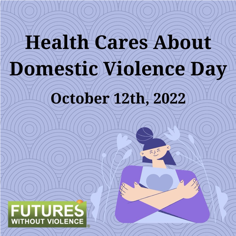 Oct. 12 is Health Cares About #DomesticViolence Day! 

RT to help spread the word bit.ly/HCADVaction #HCADV #DVAM #dvam2022 <a href="/WithoutViolence/">FUTURES</a> <a href="/AmericanHealth/">JHU American Health</a>