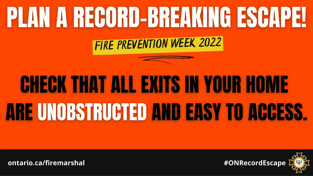 ONFireMarshal's tweet photo. #FirePreventionWeek tip: Ensure all entrances and exits in your home are clear, unobstructed, and easy to access. Following this #SimpleTip can save you valuable seconds in the case of a fire. Plan a Record-Breaking Escape TODAY! #ONRecordEscape #FireSafety https://t.co/XYWescQG7h