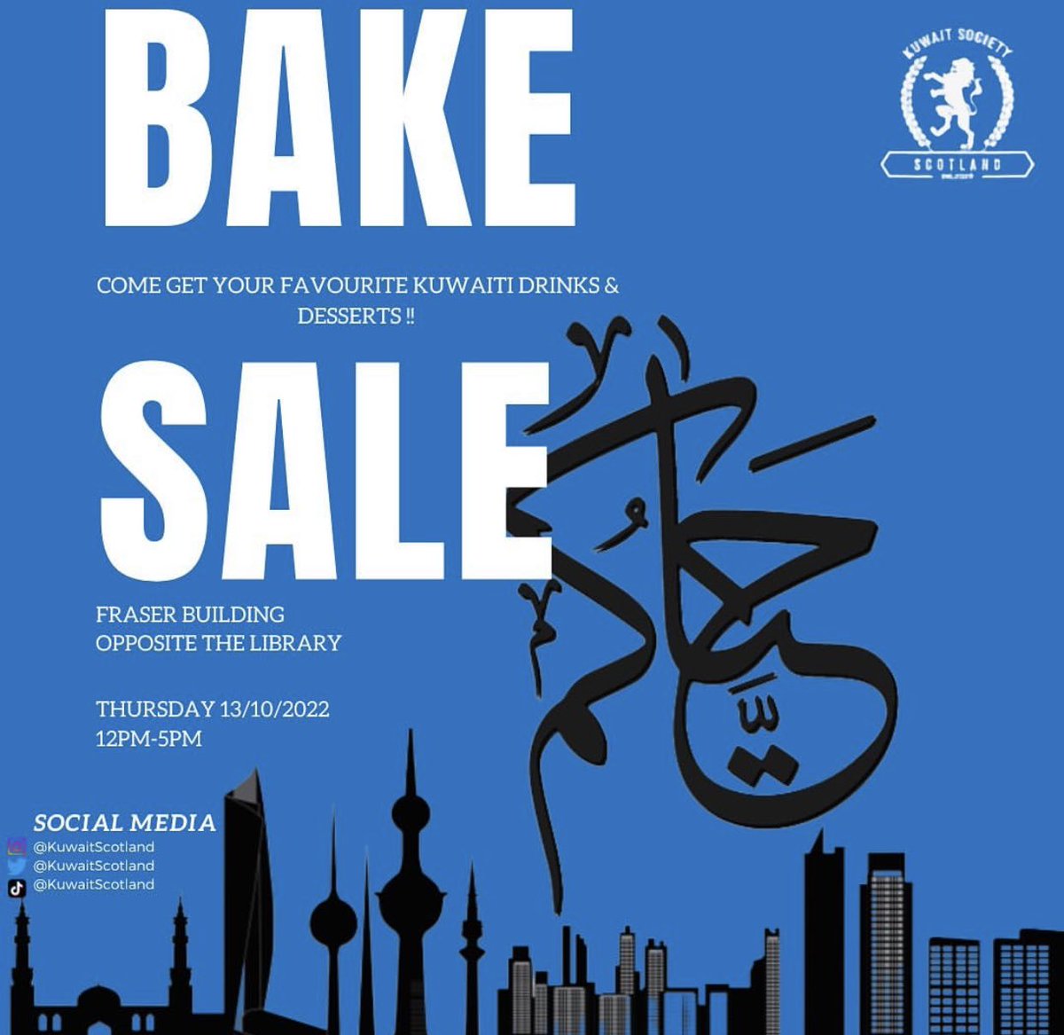 KuwaitScotland's tweet photo. Come get a taste of home 🇰🇼!!

#kuwait #scotland #kuwaitscotland #bakesale #kins2022 https://t.co/88rAP1Zlrb